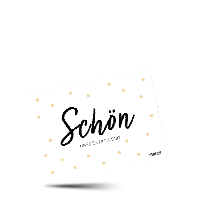 Postkarte - Schön, dass es dich gibt!