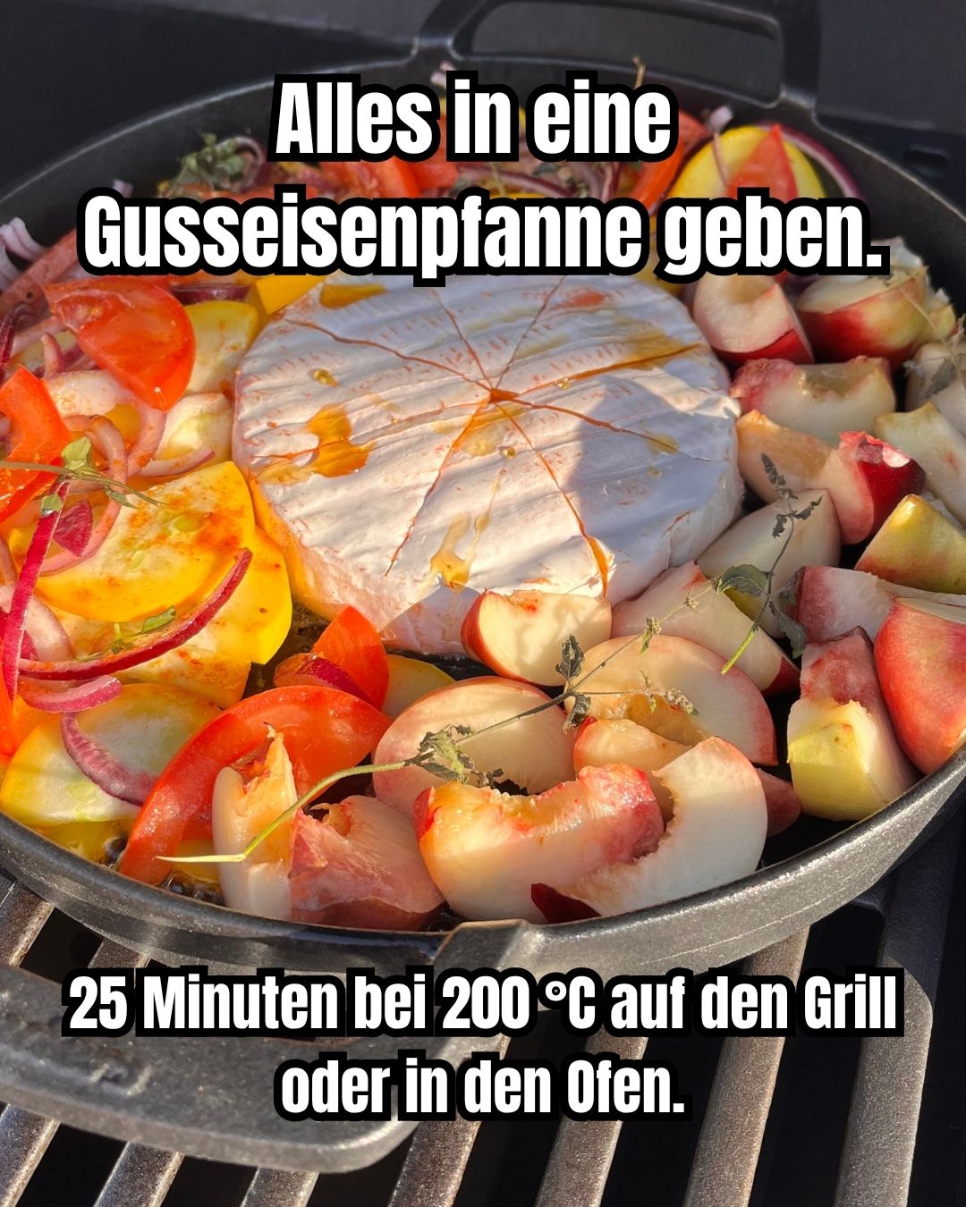 Grill-Camembert mit Pfirsichen & Sommer-Gemüse