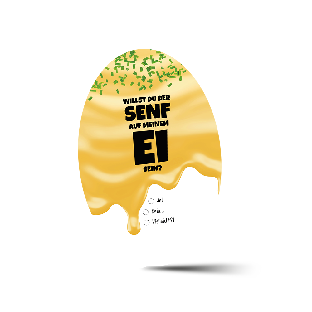 Postkarte "Willst du der Senf auf meinem Ei sein?"