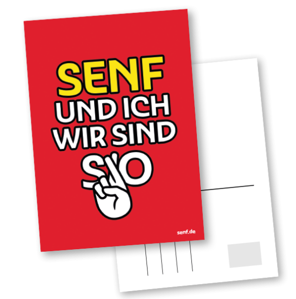 Senf und ich wir sind so - Postkarte SENF.DE
